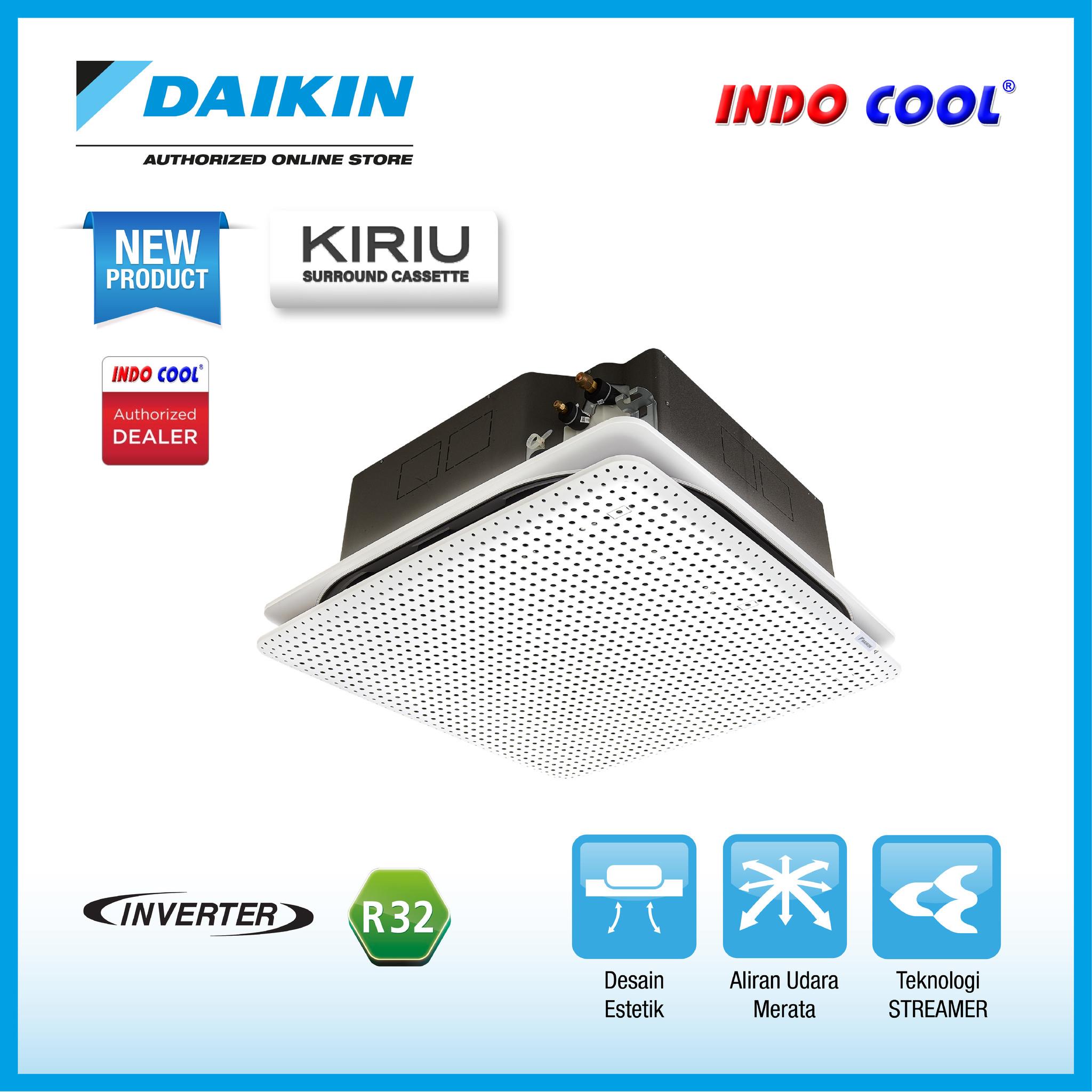 AC DAIKIN CASSETTE KIRIU 2 PK INVERTER (SURROUND)